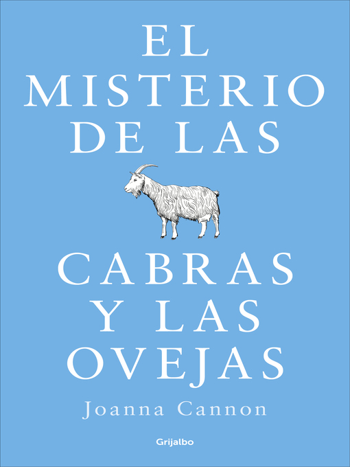 Title details for El misterio de las cabras y las ovejas by Joanna Cannon - Wait list